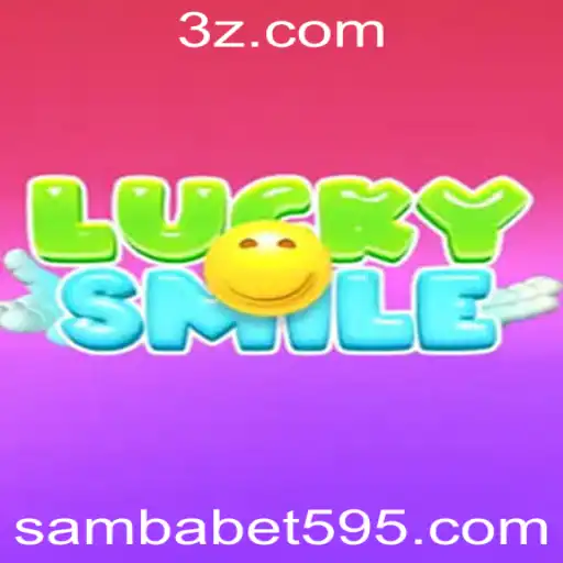 Descubra a Emoção do Jogo LuckySmile e a Estratégia Samba Bet
