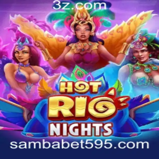 Explore HotRioNights: O Fascinante Mundo das Apostas em Samba Bet