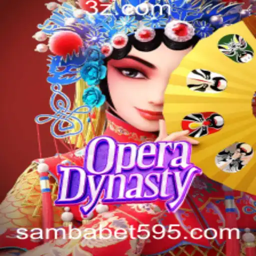 OperaDynasty: Descobrindo as Emoções do Palco com Samba Bet